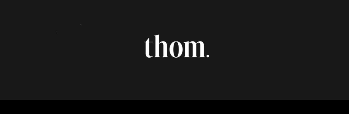 Thom Cover Image