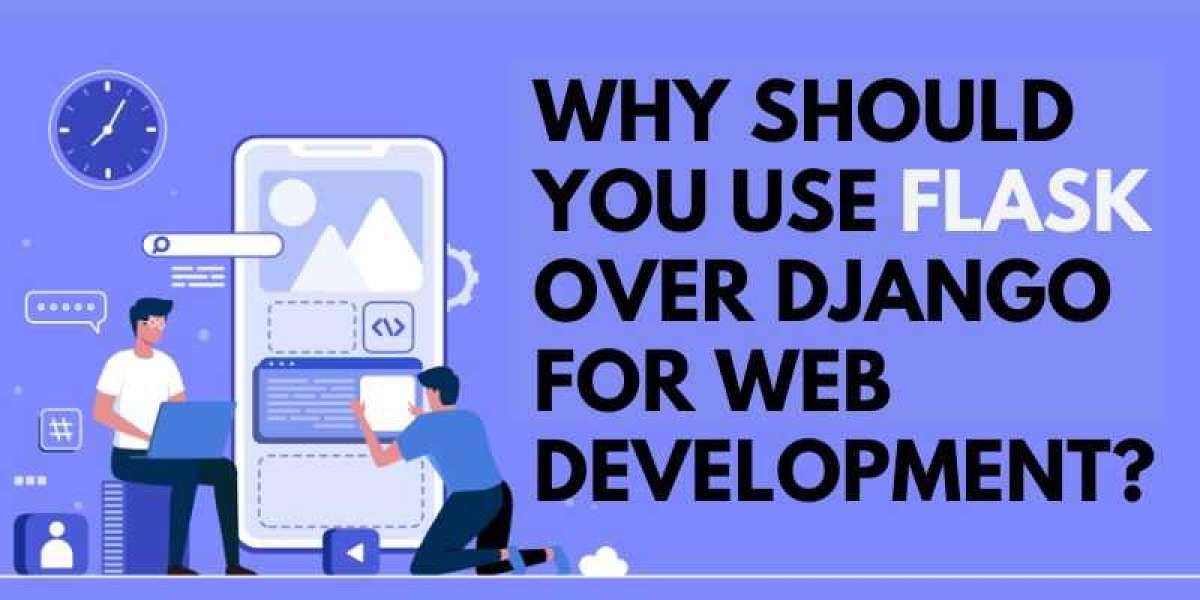 Why Should You Use Flask Over Django for Web Development?
